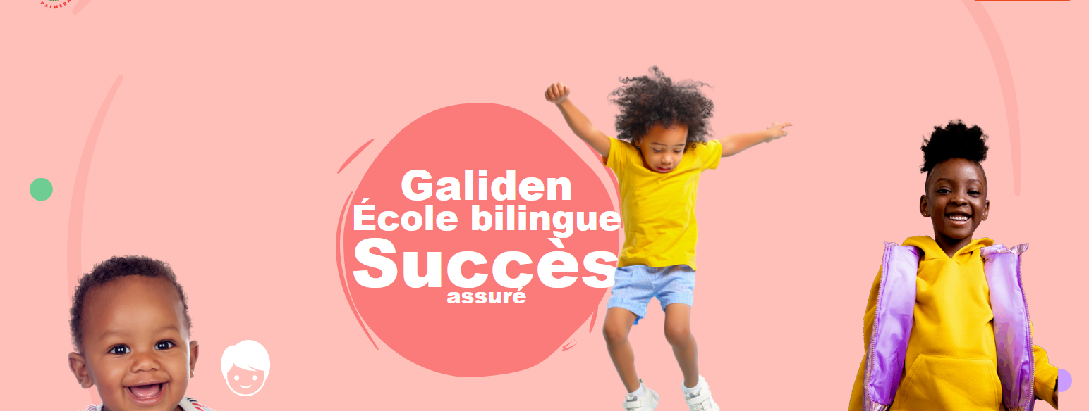 Galiden, crèche, garderie et école maternelle bilingue Français-Anglais